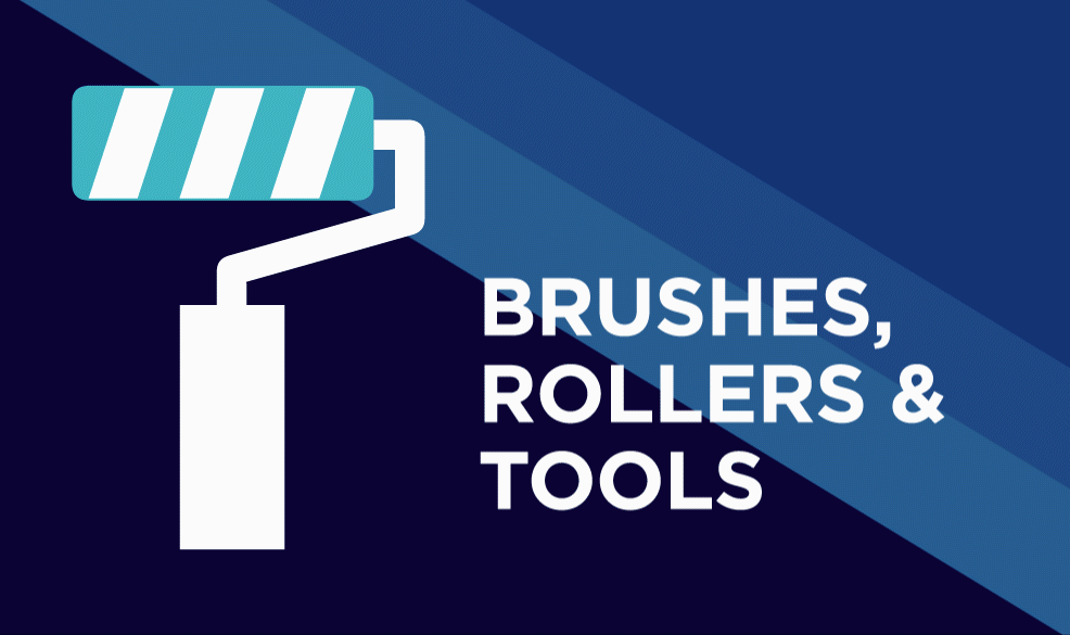 Brushes, Rollers & Tools