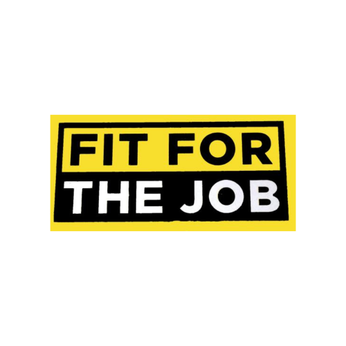 Fit For The Job